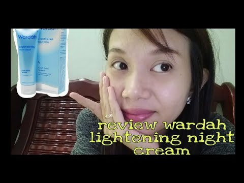 Review Wardah Lightening Night Cream || Verent Rusli Hyy guys ,thankyou buat kalian semua yang ud no. 