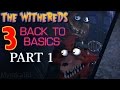 The withereds 3 part 1