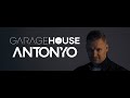 ANTONYO GARAGE HOUSE IS BACK 2022.01.08