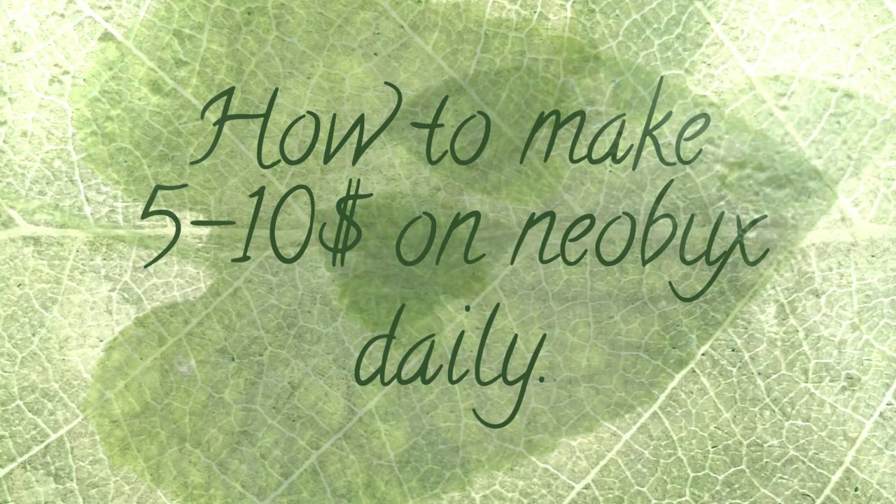 How to earn 5-10$ on neobux daily with simple tricks....