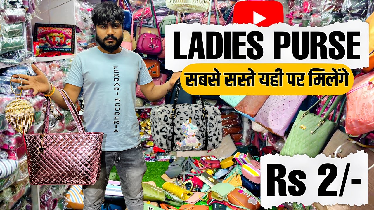 Ladies purse wholesale market Delhi Ladies Purse and Bags Wholesale