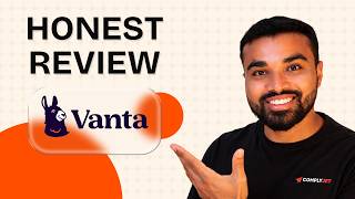 Vanta Review: Is It Overkill for Your Startup