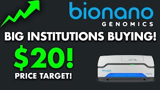 MASSIVE INSTITUTIONS BOUGHT BNGO STOCK!  $20 PRICE TARGET! - (Bionano Genomics Stock Analysis)