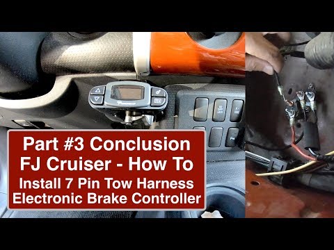 Part3 How to Wire FJ Cruiser with Electronic Brake Controller and 7 Pin Tow Adapter tow wire diagram