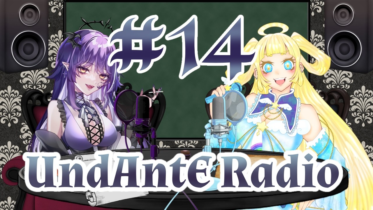 【雑談】#14 UndAntE Radio【新人Vtuber…？】
