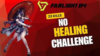 No Healing Challenge | 23Kills | Jue Chen | Farlight 84 Gameplay |4k PC, 60fps |