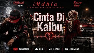 Cinta Di Kalbu (Official) byMdhia
