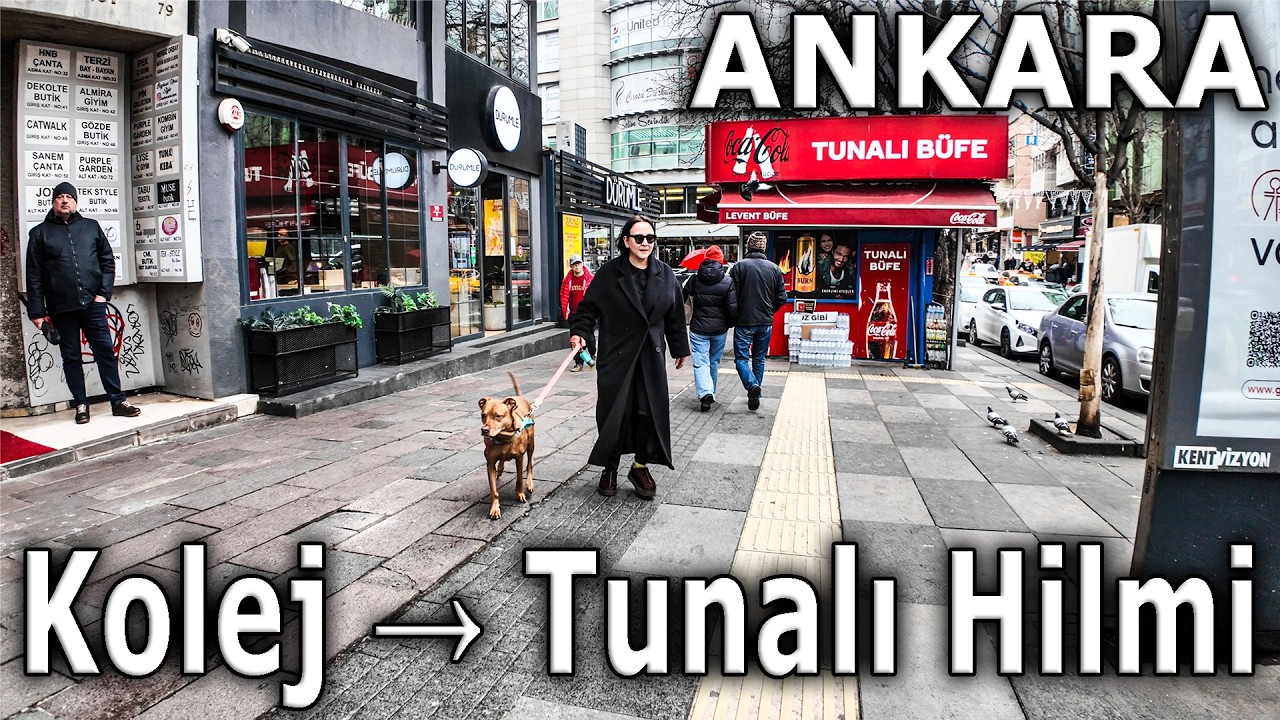 Kolej → Tunalı Hilmi Yürüyüş Turu | ANKARA, Çankaya 4K Walking Tour