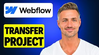How To Transfer A Webflow Project To A Client Account - 2025