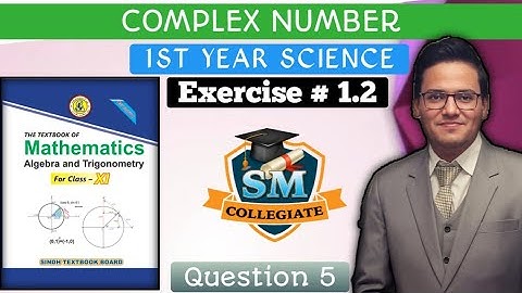 Ex # 1.2 | Q # 5 | Complex Number |Multiplicative and Additive Inverse |Class 11|Karachi/Sindh Board