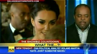 Roland Martin On Kates Photos Dont Show Your Cookies If You Dont Want Everyone To See