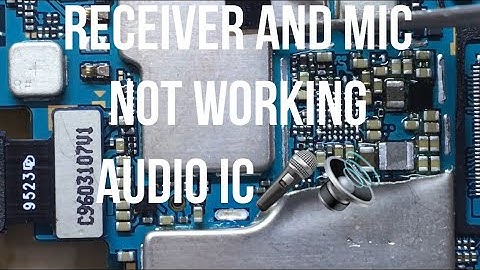 Samsung a50 a505  receiver 👂 ear speaker 🔊 and mic not working solution audio ic replacement