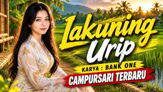 LAKUNING URIP - CAMPURSARI TERBARU | KARYA BANK ONE