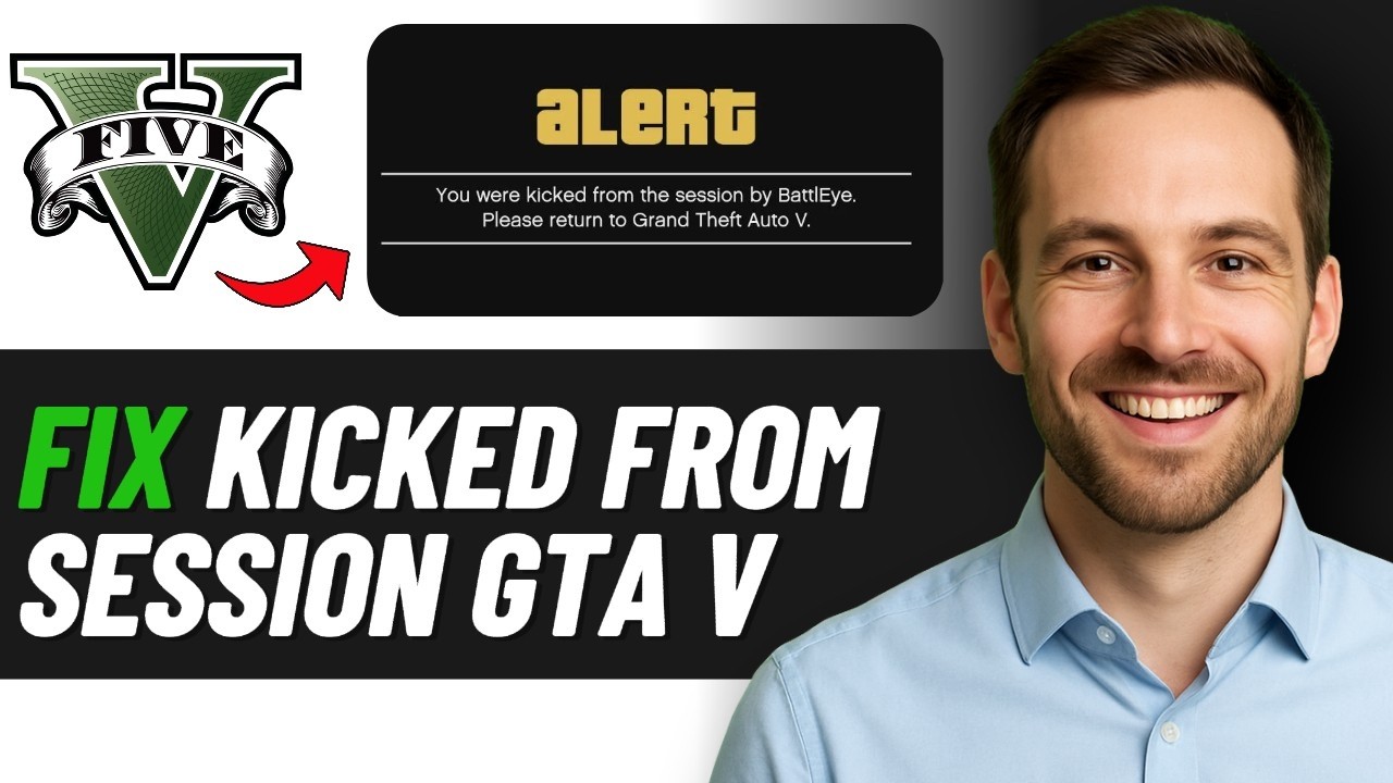 How To Fix You Were Kicked From Session By BattlEye In GTA 5 2026 