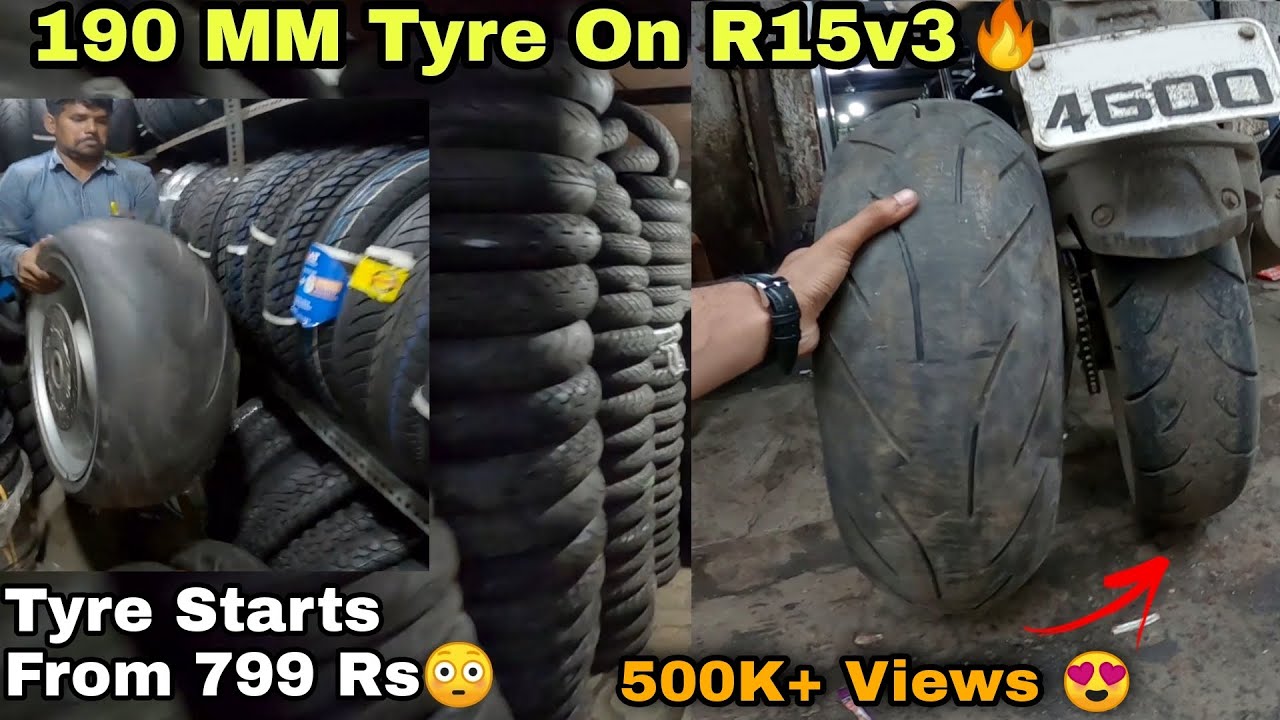 190MM Tyre in R15 v3 | Kurla C.S.T. Road Bike Market Mumbai | R15 v3 Modification