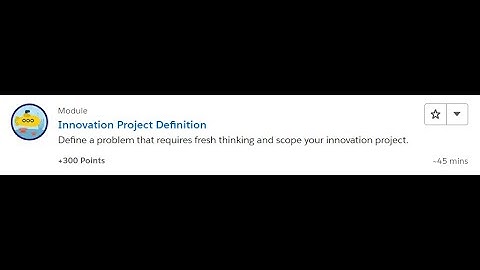 Innovation Project Definition [Salesforce Trailhead Answers]
