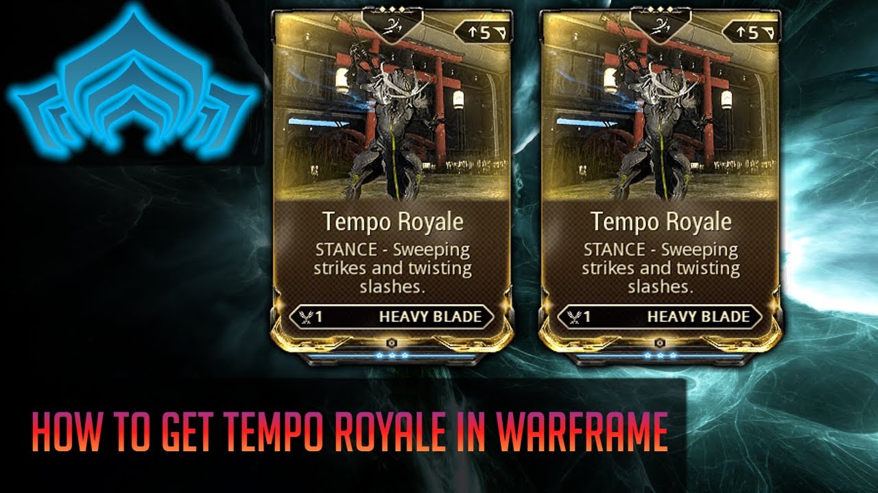 Where to get Tempo Royale in Warframe