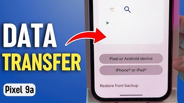 How to Transfer Data from Old Phone to Google Pixel 9a Quickly