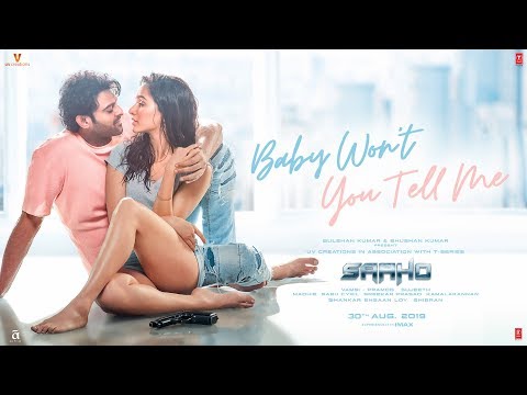 Saaho: Baby Won't You Tell Me | Prabhas, Shraddha K |Alyssa Mendonsa,Ravi Mishra, Shankar Ehsaan Loy