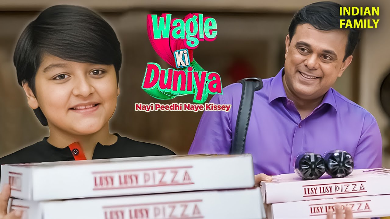 Wagle फॅमिली ने की Pizza पार्टी | Comedy Drama | Full Episode
