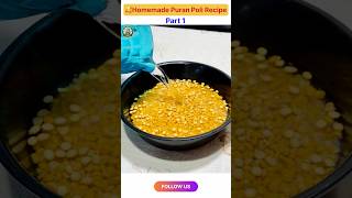 पूरन पोली बनाने का सबसे आसान तरीका | Puran Poli Recipe in Hindi | Holige Obbattu Recipe