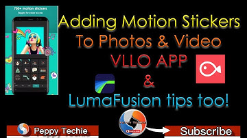 VLLO App - Add Cool Motion Stickers to Photos & Video & Use in Luma Fusion