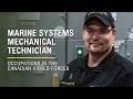 Marine Systems Mechanical Technician: Built to Serve