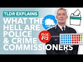 The police  crime commissioner elections explained who are they  why are we voting  tldr news