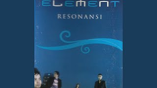 Video thumbnail of "Element - Terserah Kita"