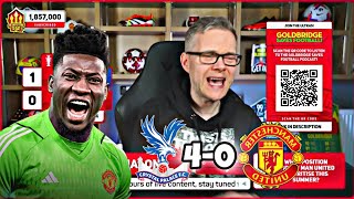 Crystal palace 4-0 Manchester united - Match Reaction by goldbridge - what's onana doing!!!! 🚨