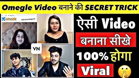 How to create Omegle videos Using Mobile | Omegle Video kaise banaye | Omegle Video Editing in VN