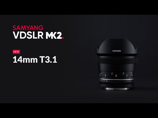 NEW: 14mm T3.1 Added to Samyang Cine Lens Lineup - YouTube
