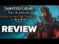 Tainted Grail: The Fall of Avalon - Sanctuary of Sarras DLC Review - The Final Verdict
