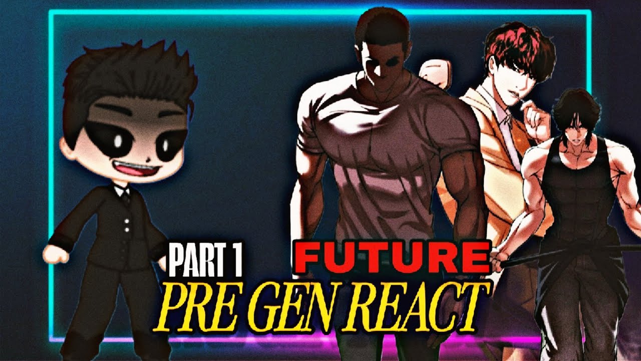 Pre Generation React To Future Generation🔥|Gacha Club | #lookismreact 