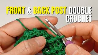 Front Post & Back Post Double Crochet (FPdc & BPdc) – Beginner Ribbing Practice
