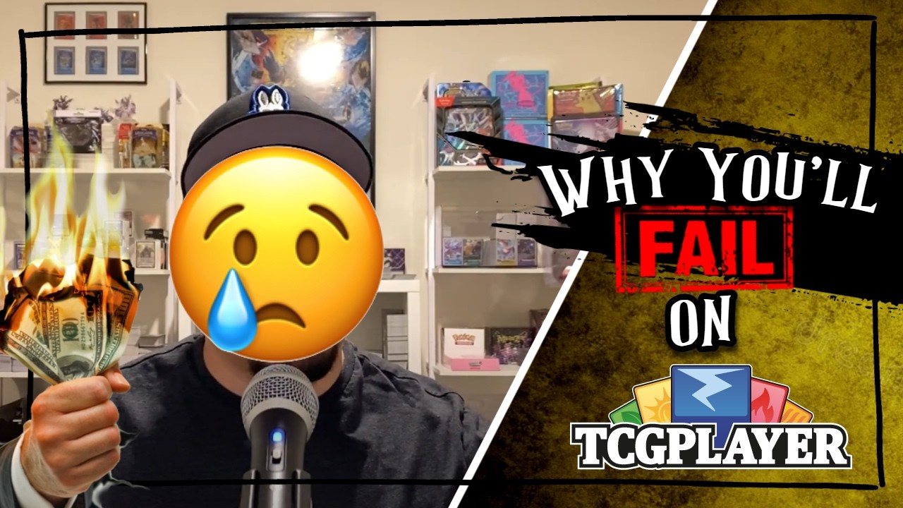 Top 3 Reasons You’ll FAIL Selling Trading Cards on TCGPlayer! - YouTube