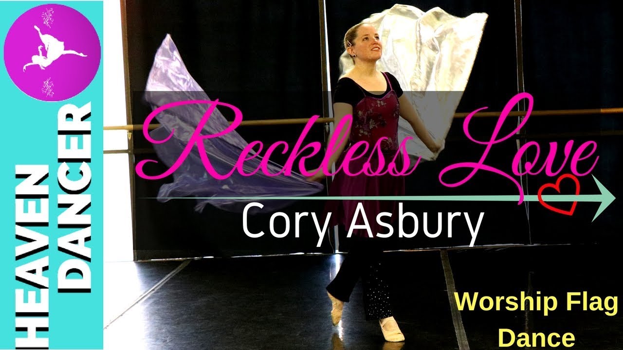 RECKLESS LOVE CORY ASBURY BETHEL || WORSHIP FLAG DANCE flags barrie