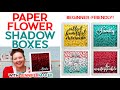 How to Make a Paper Flower Shadow Box with Cricut for Any Size Frame - Beginner-Friendly Tutorial