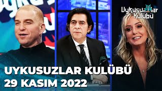 Okan Bayülgen İle Uykusuzlar Kulübü - 29 Kasım 2022