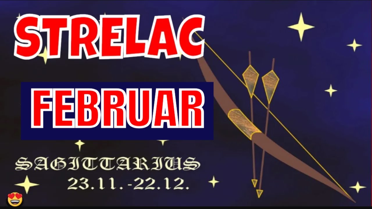 STRELAC   FEBRUAR od 15 do 28 og  tarot tumacenje