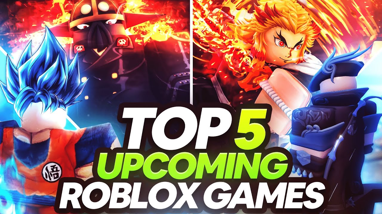 Top 5 Upcoming Anime Roblox Games Of 2022 That Are GOOD YouTube 