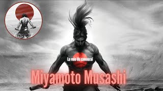 Miyamoto Musashi : La voie du samouraï (le plus badass de l'histoire !!)