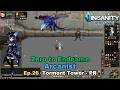 Insanity MMORPG - Arcanist ZTE - Ep.26 - Torment Tower - Personal Record