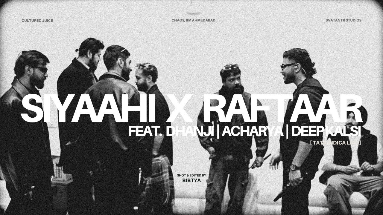 RAFTAAR x SIYAAHI | Feat. DHANJI + DEEP KALSI +ACHARYA | TATA INDICA LIVE | CHAOS, IIM AMD 2026