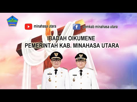IBADAH OIKUMENE PEMKAB MINAHASA UTARA,  SENIN 15 AGUSTUS  2022