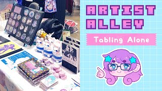 Artist Alley - Tabling By Yourself