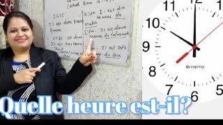 Quelle heure est -il? | what time is it? | French by Neha