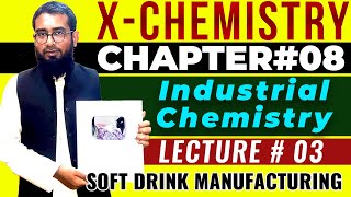 CH#8 Industrial Chemistry || X Chem New Book || Lec#3 screenshot 5