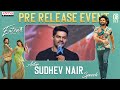 Actor Sudhev Nair Speech | Extra Ordinary Man Pre Release Event | Nithiin | Sreeleela