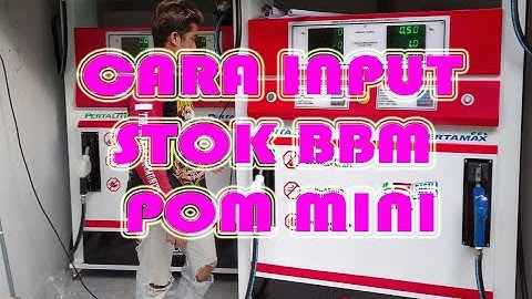 Cara input Stok BBM Pertamini